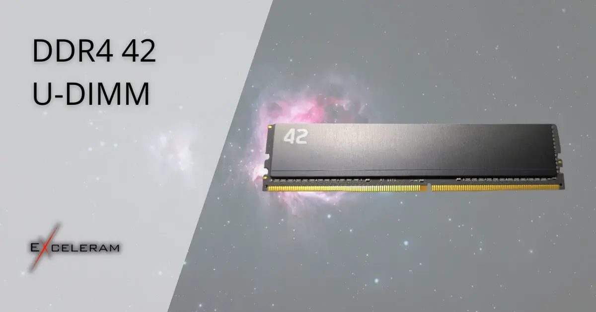 【ram】 42 DDR4 Series - Exceleram™ - High Quality RAM since 2007